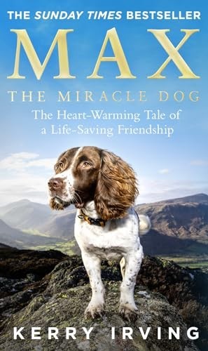 Max the miracle dog - max,